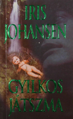 Iris Johansen - Gyilkos jtszma