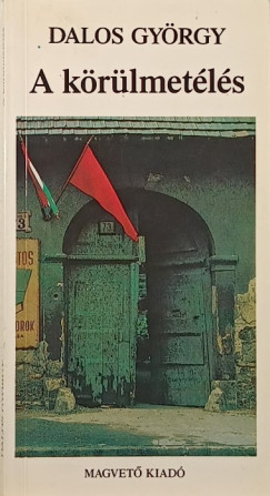 Dalos György - A körülmetélés