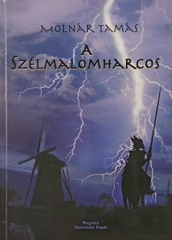 Moln�r Tam�s - A sz�lmalomharcos