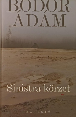 Bodor Ádám - Sinistra körzet