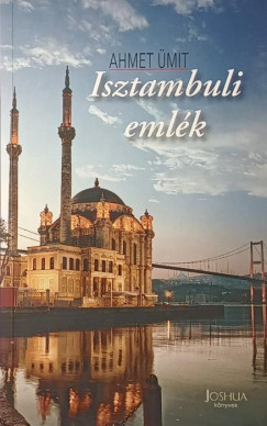 Ahmet Ümit - Isztambuli emlék