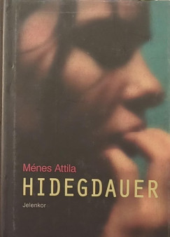 Ménes Attila - Hidegdauer