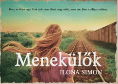 Ilona Simon - Menekülők