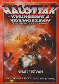 Nemere Istv�n - Halottak keringenek a kozmoszban
