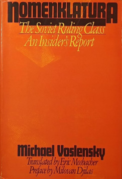 Michael Voslensky - Nomenklatura