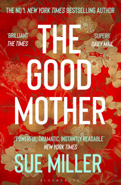 Sue Miller - The Good Mother