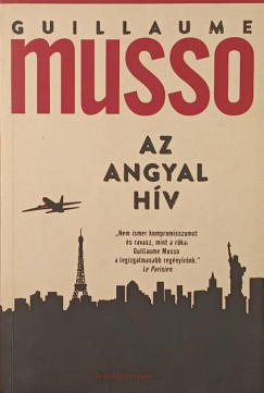 Guillaume Musso - Az angyal hív