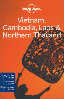 Greg Bloom - Austin Bush - Nick Ray - Iain Stewart - Vietnam, Cambodia, Laos & Northerm Thailand