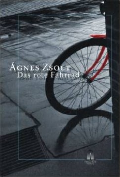 Zsolt gnes - Das rote Fahrrad