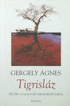 Gergely gnes - Tigrislz