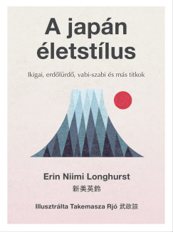 Erin Niimi Longhurst - A japán életstílus