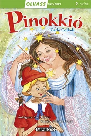 Collodi Carlo - Olvass velünk! (2) - Pinokkió