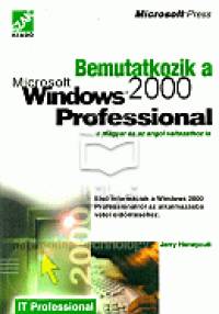 Jerry Honeycutt - Bemutatkozik a Microsoft Windows 2000 Professional
