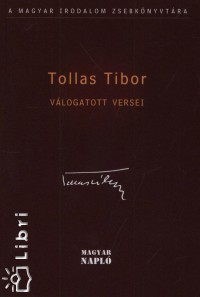 Szakolczay Lajos   (Vl.) - Tollas Tibor vlogatott versei