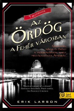 Erik Larson - Az rdg a Fehr Vrosban