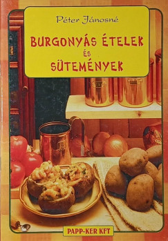 P�ter J�nosn� - Burgony�s �telek �s s�tem�nyek