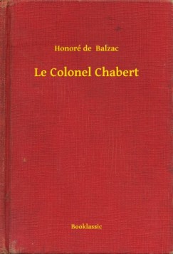Honor� De Balzac - Le Colonel Chabert