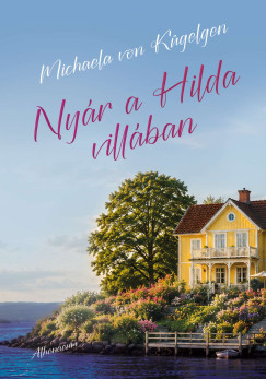 Michaela von K�gelgen - Ny�r a Hilda-vill�ban