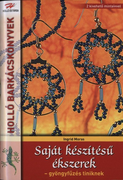 Ingrid Moras - Saját készítésű ékszerek