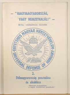 Csob�nczi Elem�r - "Nagymagyarorsz�g vagy nemzethal�l!" 2.