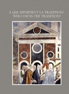 Keszeg Vilmos   (Szerk.) - qui appartient la tradition? / Who owns the Tradition