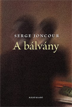 Serge Joncour - A blvny