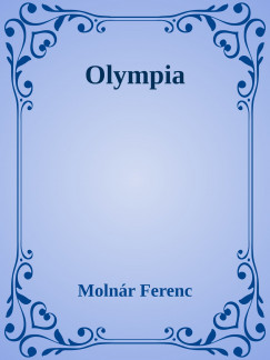 Molnr Ferenc - Olympia