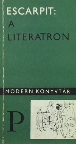 Robert Escarpit - A literatron