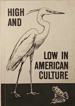 High and Low in American Culture