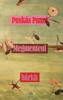 Pusks Panni - Megmenteni brkit
