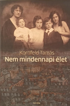 Kornfeld Tam�s - Nem mindennapi �let