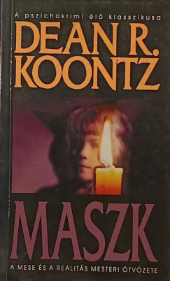 Dean R. Koontz - Maszk