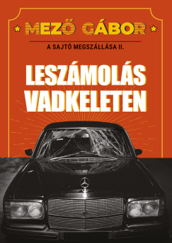 Mez Gbor - A sajt megszllsa II.