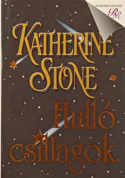 Katherine Stone - Hull csillagok