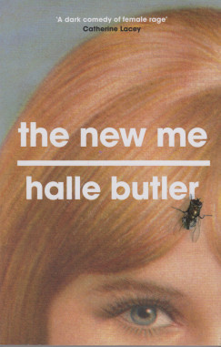 Halle Butler - The New Me