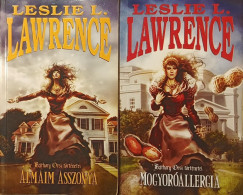 Leslie L. Lawrence - �lmaim asszonya - Mogyor�allergia