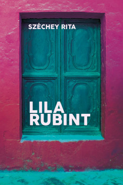 Szchey Rita - Lila rubint