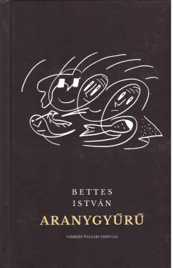 Bettes Istvn - Aranygyr