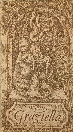 Alphonse De Lamartine - Somly� Gy�rgy - Graziella