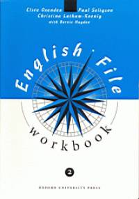 Christina Latham-Koenig - Clive Oxenden - Paul Seligson - English File 2. - Workbook