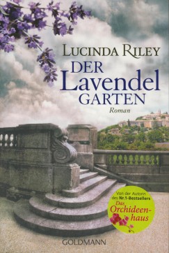 Lucinda Riley - Der Lavendelgarten