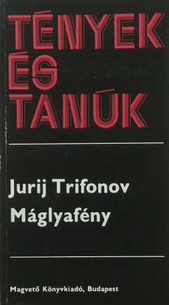 Jurij Trifonov - Mglyafny