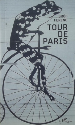 Grf Ferenc - Tour de Paris