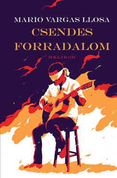 Mario Vargas Llosa - Csendes forradalom
