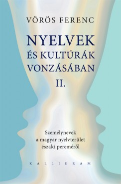 Vrs Ferenc - Nyelvek s kultrk vonzsban II.