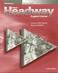 Liz Soars - John Soars - New Headway English Course Elementary Teacher's Book