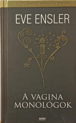 Eve Ensler - A Vagina Monolgok
