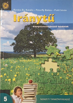 Kovács Zs. Katalin - Péterffy Balázs - Pukli István - Iránytű 5.