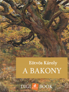 Etvs Kroly - A Bakony