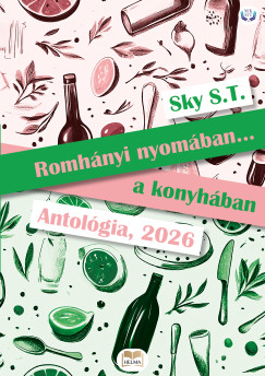Romh�nyi nyom�ban... a konyh�ban